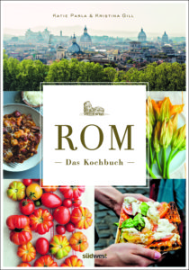 Rom - Das Kochbuch von Katie Parla